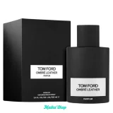 Nước Hoa Unisex Tom Ford Ombre Leather Parfum Chính Hãng